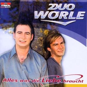 Cover for Duo WÖrle · Alles Was Die Liebe Braucht (CD) (2002)