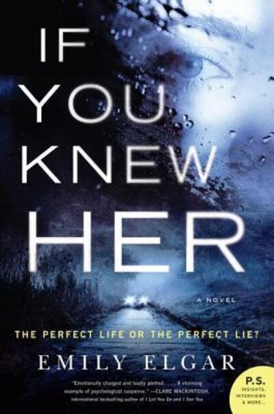 Cover for Emily Elgar · If you knew her (Book) [First edition. edition] (2018)