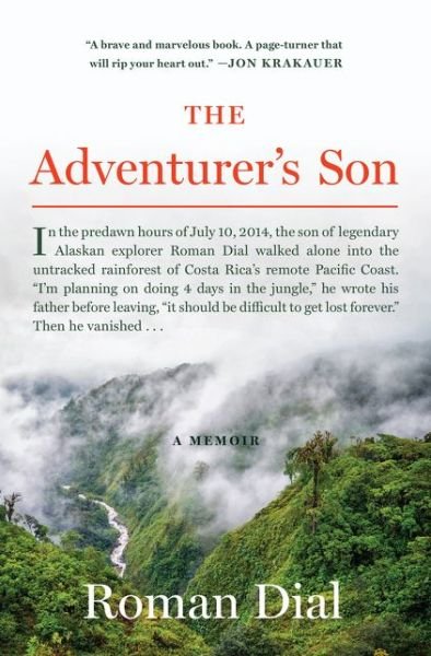 Cover for Roman Dial · The Adventurer's Son: A Memoir (Hardcover Book) (2020)