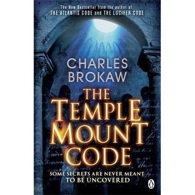 Cover for Charles Brokaw · The Temple Mount Code: A Thomas Lourds Thriller - Thomas Lourdes (Paperback Book) (2011)