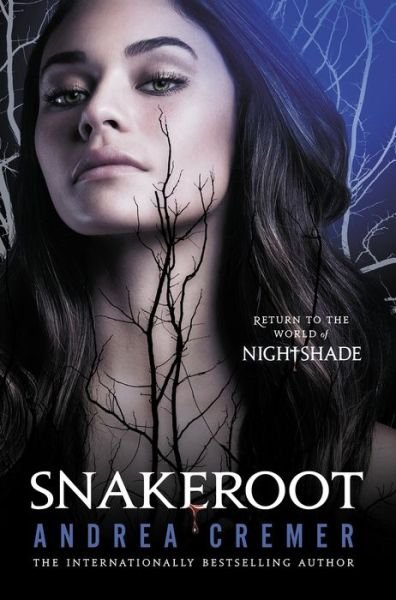 Cover for Andrea Cremer · Snakeroot (Nightshade) (Paperback Book) [Reprint edition] (2014)