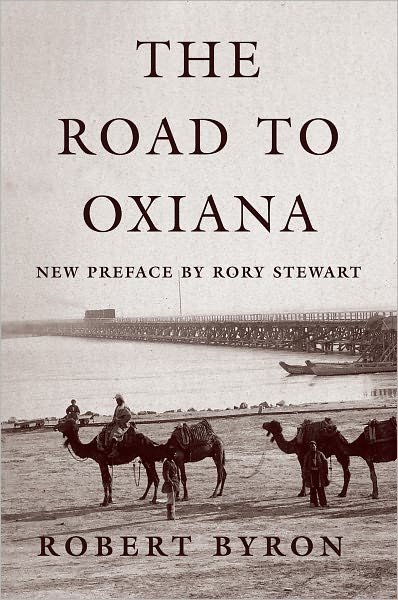 Cover for Robert Byron · The Road to Oxiana (Paperback Book) [Reissue edition] (2007)