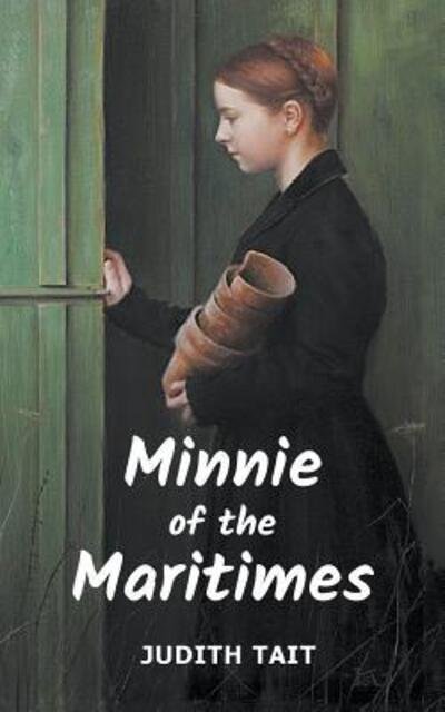 Cover for Judith Tait · Minnie of the Maritimes (Paperback Book) (2018)