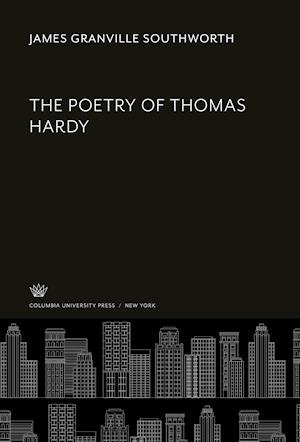 Cover for James Granville Southworth · Poetry of Thomas Hardy (N/A) (2021)