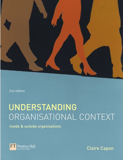 Cover for Claire Capon · Understanding Organisational Context (Paperback Book) (2003)