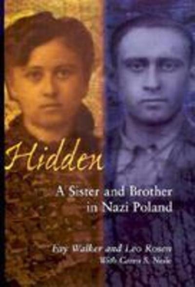 Cover for Fay Walker · Hidden: A Sister and Brother in Nazi Poland (Hardcover Book) (2002)
