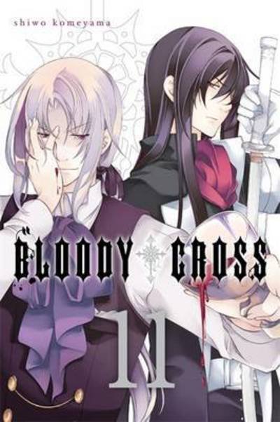 Cover for Shiwo Komeyama · Bloody Cross, Vol. 11 (Paperback Book) (2016)