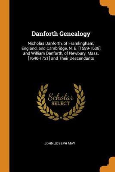 Cover for John Joseph May · Danforth Genealogy (Paperback Book) (2018)