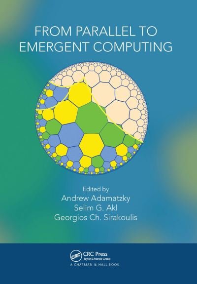 Cover for Andrew Adamatzky · From Parallel to Emergent Computing (Paperback Book) (2020)