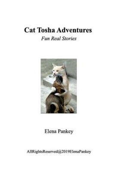 Cover for Elena Pankey · Cat Tosha Adventure (Hardcover Book) (2020)