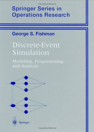 Cover for George S. Fishman · Discrete-Event Simulation: Modeling, Programming, and Analysis - Springer Series in Operations Research and Financial Engineering (Hardcover Book) [2001 edition] (2001)