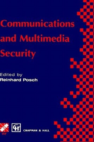 Cover for Reinhard Posch · Communications and Multimedia Security - IFIP Advances in Information and Communication Technology (Hardcover Book) [1995 edition] (1995)