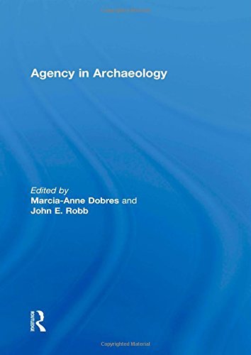 Cover for Marcia-Anne Dobres · Agency in Archaeology (Hardcover Book) (2000)