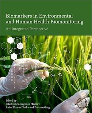 Cover for Ritu Mishra · Biomarkers in Environmental and Human Health Biomonitoring (Book) (2024)
