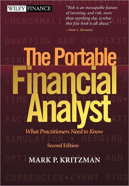 Cover for Kritzman, Mark P. (Windham Capital Management Boston; State Street Associates; AIMR Research Foundation) · The Portable Financial Analyst: What Practitioners Need to Know - Wiley Finance (Hardcover Book) (2003)