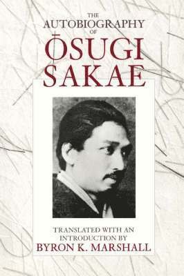 Cover for Sakae Osugi · The Autobiography of Osugi Sakae - Voices from Asia (Paperback Book) (1992)