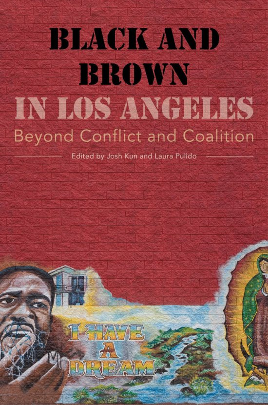 Cover for Kun · Black and Brown in Los Angeles: Beyond Conflict and Coalition (Paperback Book) (2013)