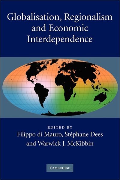 Cover for Filippo Di Mauro · Globalisation, Regionalism and Economic Interdependence (Paperback Book) (2011)