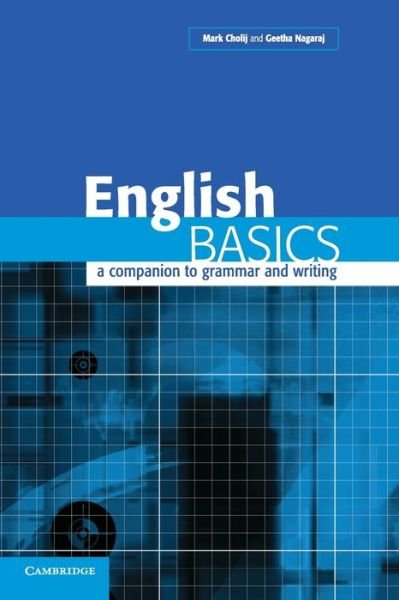 Cover for Mark Cholij · English Basics International Edition: A Companion to Grammar and Writing - English Basics (Paperback Book) (2004)