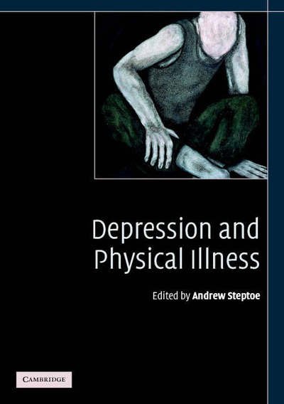 Cover for Andrew Steptoe · Depression and Physical Illness (Paperback Book) (2006)