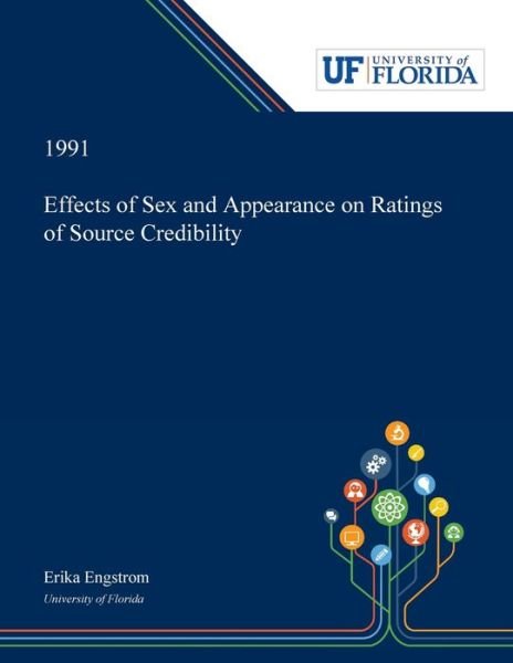 Cover for Erika Engstrom · Effects of Sex and Appearance on Ratings of Source Credibility (Paperback Book) (2019)