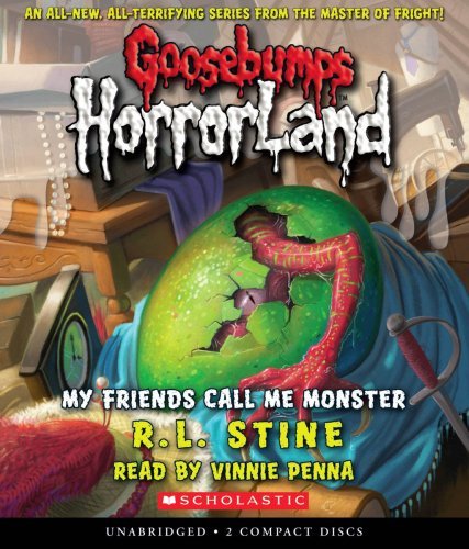 Cover for R.l. Stine · Goosebumps Horrorland #7: My Friends Call Me Monster - Audio (Audiobook (CD)) [Unabridged edition] (2009)