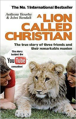 Cover for Anthony Bourke · A Lion Called Christian (Paperback Book) (2010)