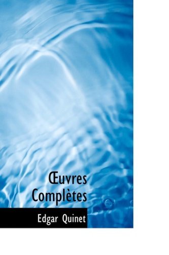 Cover for Edgar Quinet · Uvres Completes (Hardcover Book) [French edition] (2008)