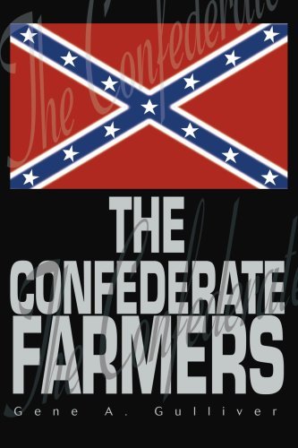 Cover for Gene Gulliver · The Confederate Farmers (Paperback Book) (2003)