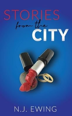 Cover for N. J. Ewing · Stories from the City (Book) (2021)