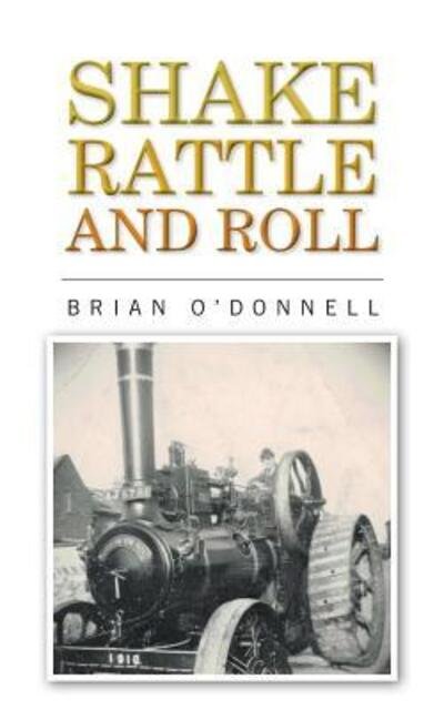 Cover for Brian O'Donnell · Shake, rattle and roll (Paperback Book) (2017)