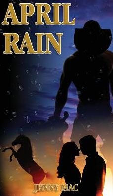 Cover for Jenny Mac · April Rain (Hardcover Book) (2018)