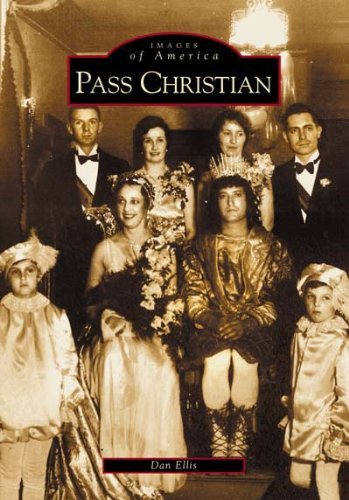Cover for Dan Ellis · Pass Christian (Ms) (Images of America) (Paperback Book) (2001)