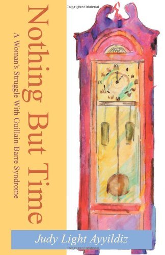 Cover for Judy Light Ayyildiz · Nothing but Time (Paperback Book) (2009)