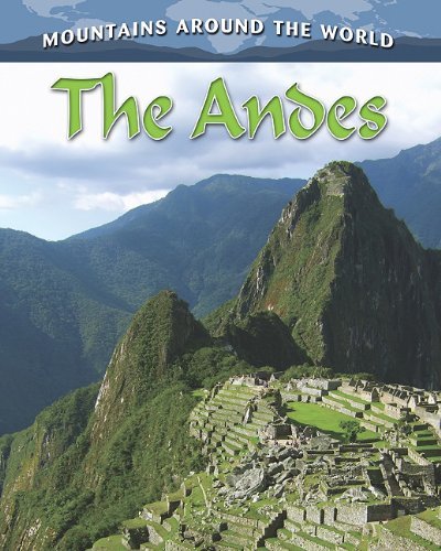 Cover for Molly Aloian · The Andes (Mountains Around the World) (Hardcover Book) (2011)