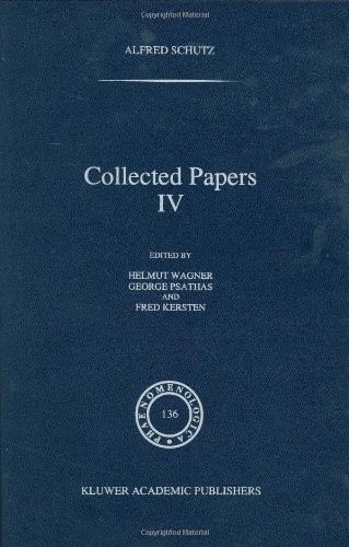 Cover for A. Schutz · Collected Papers IV - Phaenomenologica (Hardcover Book) [1996 edition] (1996)