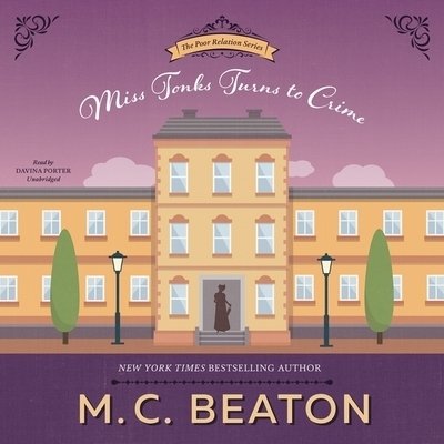 Cover for M C Beaton · Miss Tonks Turns to Crime Lib/E (CD) (2012)
