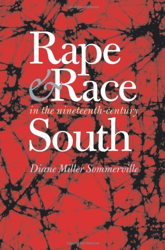 Cover for Diane Miller Sommerville · Rape and Race in the Nineteenth-Century South (Paperback Book) [New edition] (2004)