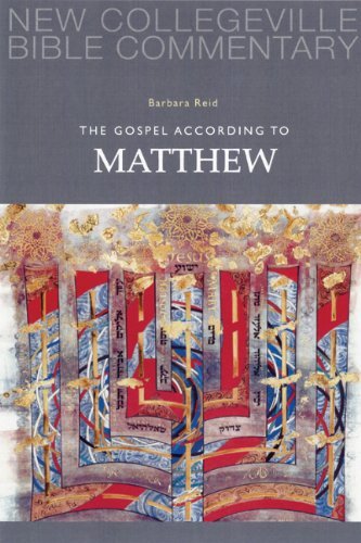 Cover for Barbara  E. Reid Op · The Gospel According to Matthew: Volume 1 (New Collegeville Bible Commentary: New Testament) (Pt. 1) (Paperback Book) (2005)