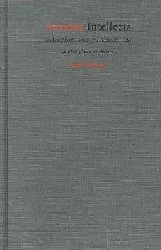 Cover for John Michael · Anxious Intellects: Academic Professionals, Public Intellectuals, And Enlightenm (Book) (2000)