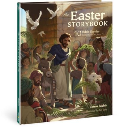 Cover for Laura Richie · Easter Storybk: 40 Bible Stories Showing Who Jesus Is - Bible Storybook (Hardcover Book) (2020)