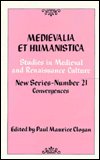 Cover for Paul Maurice Clogan · Medievalia et Humanistica, No. 21: Convergences - Medievalia et Humanistica Series (Hardcover Book) (1994)