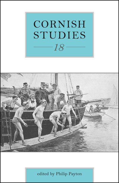 Cover for Prof. Philip Payton · Cornish Studies Volume 18 - Cornish Studies (Paperback Book) (2011)