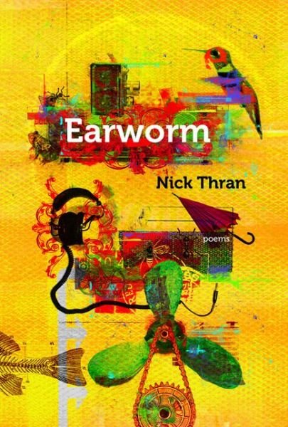 Earworm - Nick Thran - 图书 - Nightwood Editions - 9780889712607 - 2011年4月14日