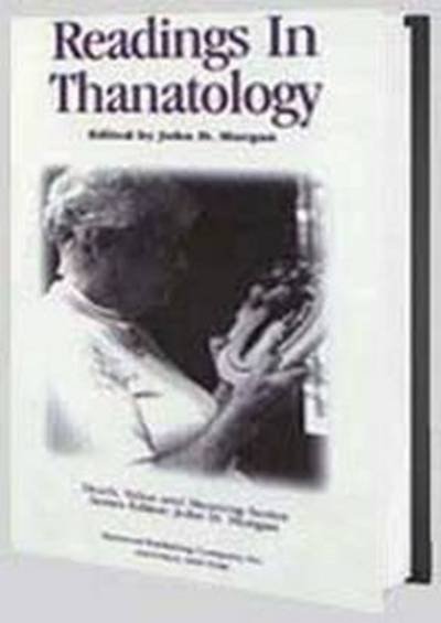 Cover for John D. Morgan · Readings in Thanatology (Paperback Book) (1997)