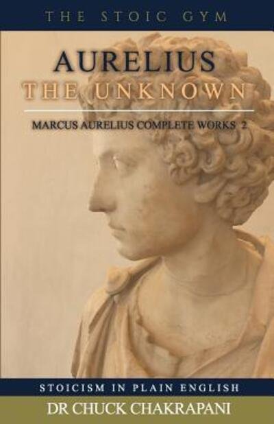 Cover for Chuck Chakrapani · Aurelius the Unknown (Paperback Book) (2018)