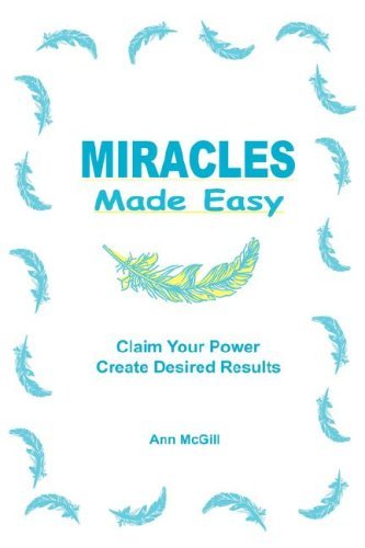 Cover for Ann Mcgill · Miracles Made Easy (Paperback Book) (2008)