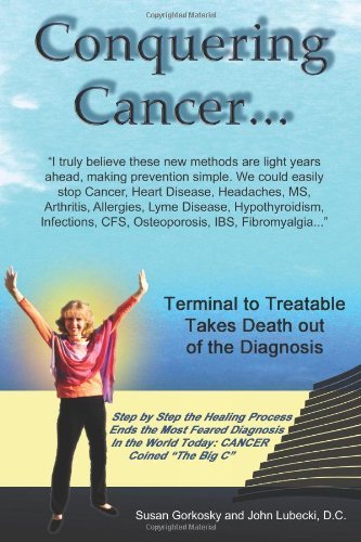Cover for John Lubecki D.c. · Conquering Cancer (Paperback Book) [First edition] (2011)