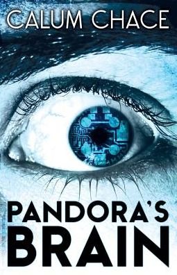 Cover for Calum Chace · Pandora's Brain (Paperback Book) (2015)