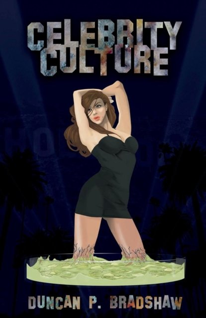Cover for Duncan P. Bradshaw · Celebrity Culture (Paperback Book) (2016)